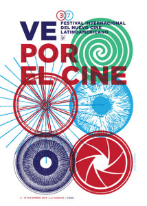 Festival poster for the 37th Annual International Festival of new Latin American Cinema.
